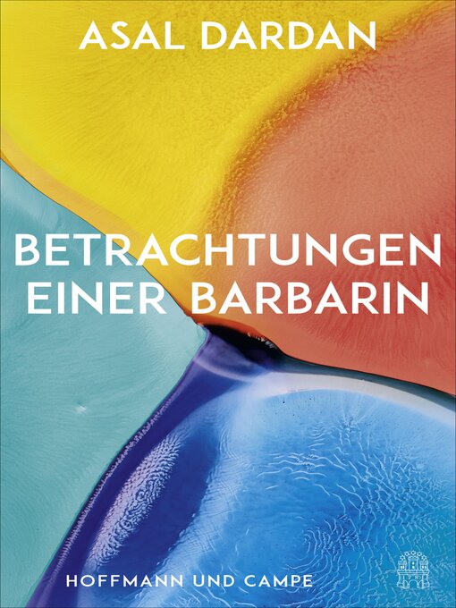 Title details for Betrachtungen einer Barbarin by Asal Dardan - Available